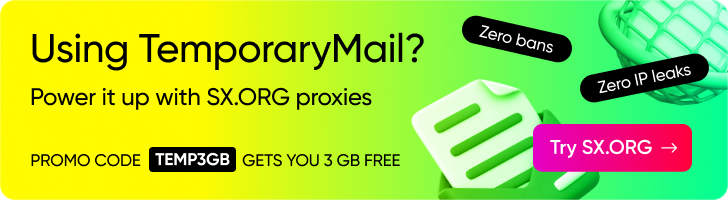 Temporary mail combined with residential and mobile proxies for account protection